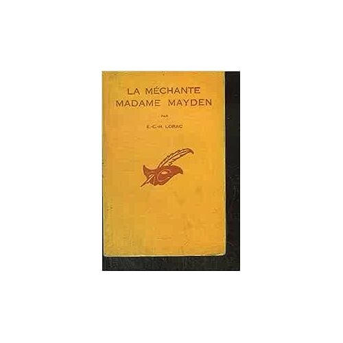 La Méchante Madame Mayden