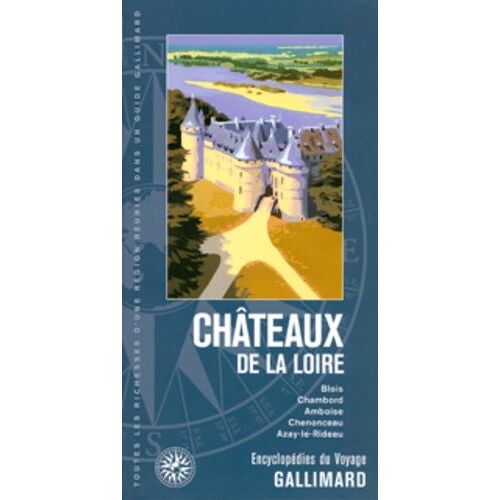 Châteaux De La Loire