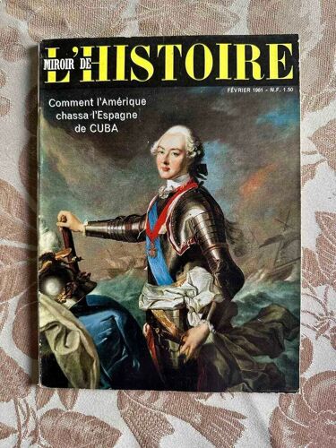 Miroir De L'histoire N° 134