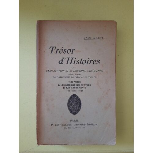 Trésor D'histoires Pour L'explication De La Doctrine Chrétienne