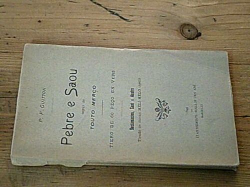 Pebre E Saou Segui De Touto Merço - Tiero De 60 Pèço En Vers