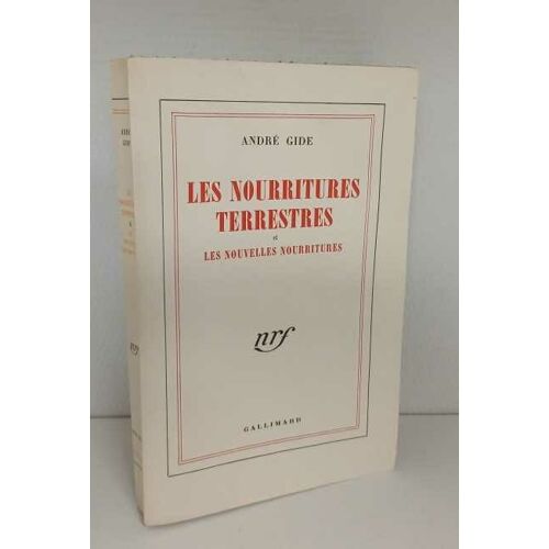 Les Nourritures Terrestres Et Les Nouvelles Nourritures
