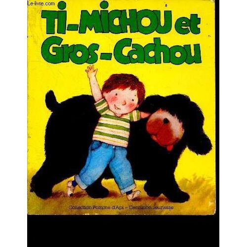 Ti-Michou Gros-Cachou - Collection Pomme D Api