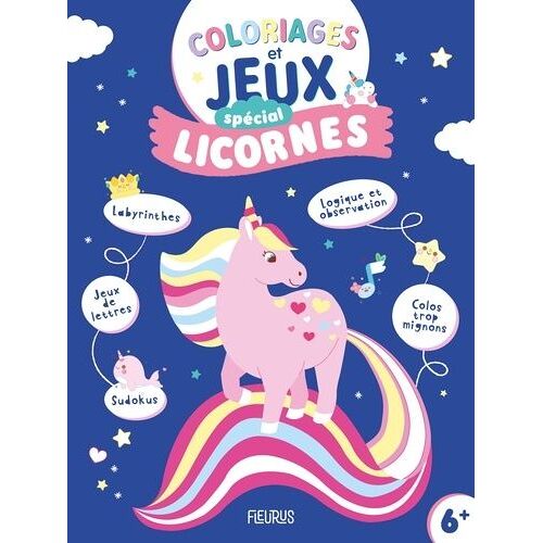 Coloriages Et Jeux Spécial Licornes