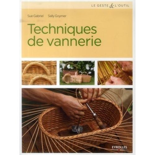Techniques De Vannerie