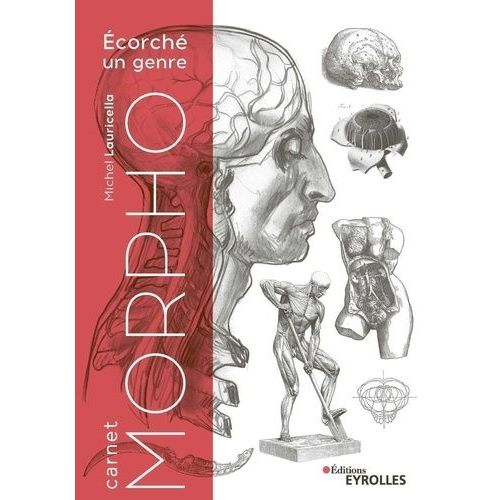 Carnet Morpho - Ecorché, Un Genre