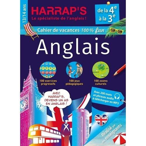 Cahier De Vacances Anglais De La 4e À La 3e - 100% Jeux