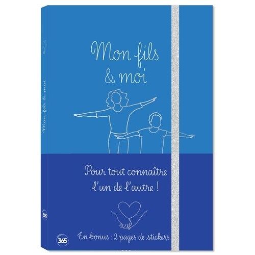 Mon Fils & Moi - Avec Des Stickers