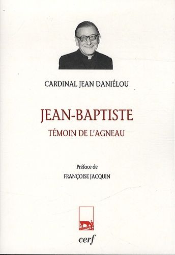 Jean-Baptiste - Témoin De L'agneau