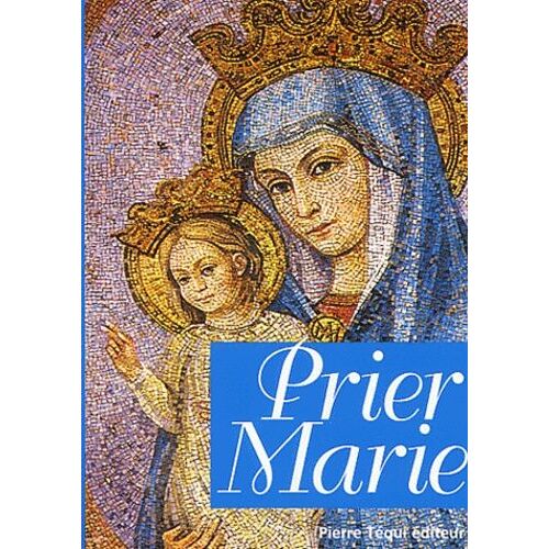 Prier Marie - Edition 2003