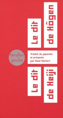 Le Dit De Hôgen, Le Dit De Heiji - Cycle Épique Médiéval Des Taïra Et Des Minamoto