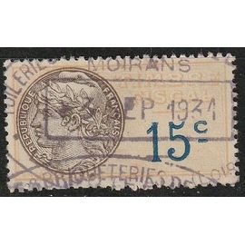 France Timbre Fiscal - Daussy 1925 (0,15f) N°7 Oblitéré 3 Septembre 1931 Moirans Isère