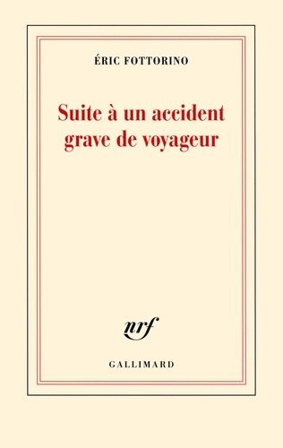 Suite À Un Accident Grave De Voyageur