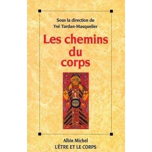 Les Chemins Du Corps