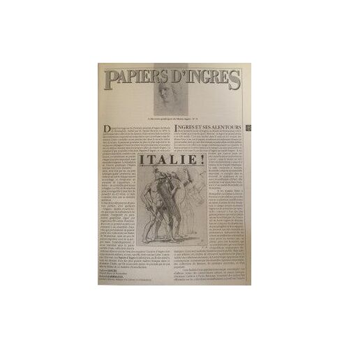 Ingres, Papiers D'ingres N°0, Italie!, Georges Vigne, Musée Ingres, Collections Graphiques Du Musée Ingres, Montauban, 1989.
