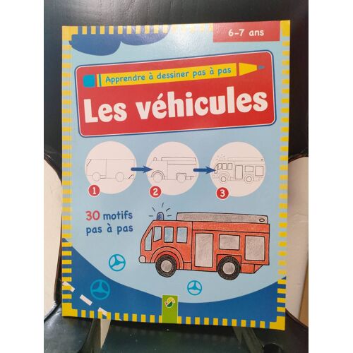 Apprendre À Dessiner Pas À Pas Les Véhicules