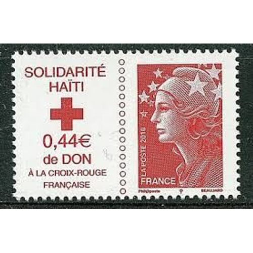Au Profit De La Croix Rouge : Solidarité Haïti Avec La Marianne De Beaujard Année 2010 N° 4434 Yvert Et Tellier Luxe