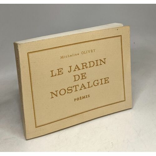 Jardin De Nostalgie - Poèmes