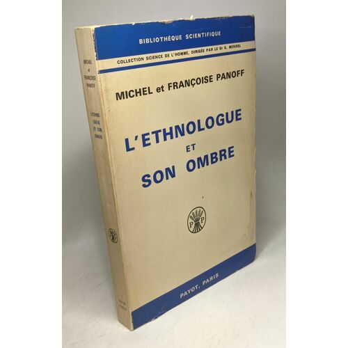 L'éthnologue Et Son Ombre