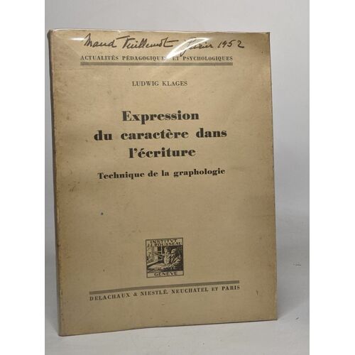 Expression Du Caractère Dans L'écriture- Technique De La Graphologie
