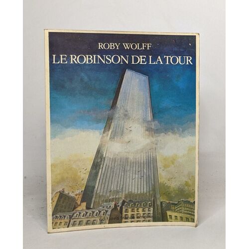 Le Robinson De La Tour