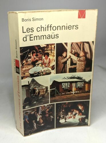 Les Chiffonniers D'emmaüs - Lettre Préface De L'abbé Pierre