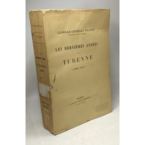 Les Dernières Années De Turenne (1660-1675)