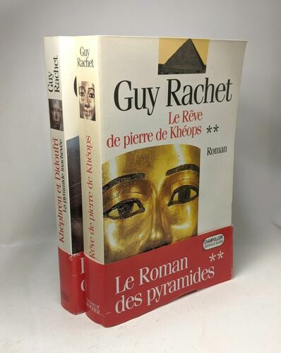 Le Rêve De Pierre De Khéops + Khéphren Et Didoufri / Le Roman Des Pyramides Tome 2 & 3