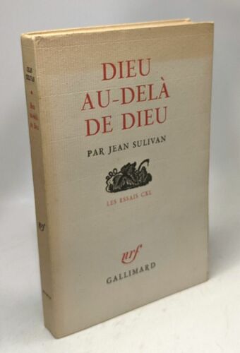 Dieu Au-Delà De Dieu / Les Essais Cxl