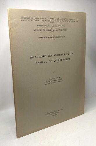 Inventaire Des Archives De La Famille De Locquenghien / Archives Générales Du Royaume