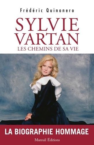 Sylvie Vartran - Les Chemins De Sa Vie