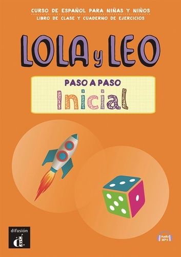 Lola Y Leo Paso A Paso Inicial - Libro De Clase Y Cuaderno De Ejercicios