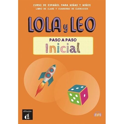 Lola Y Leo Paso A Paso Inicial - Libro De Clase Y Cuaderno De Ejercicios