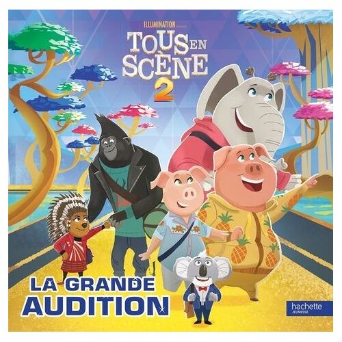 Tous En Scène 2 - La Grande Audition