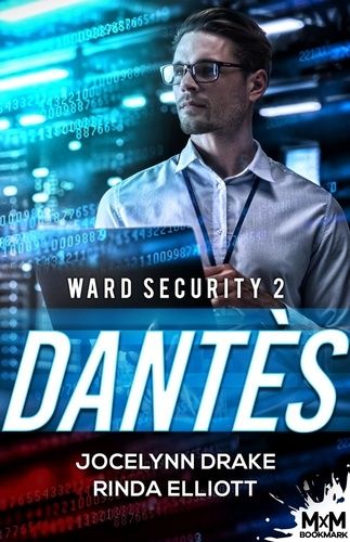 Ward Security 2 - Dantès - Ward Security, T2