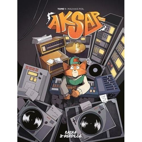 Aksar - Tome 1 - Mauvais Poil
