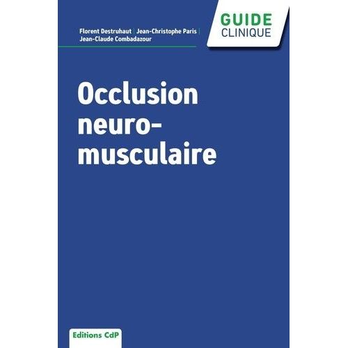 Occlusion Neuro-Musculaire