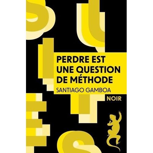 Perdre Est Une Question De Méthode