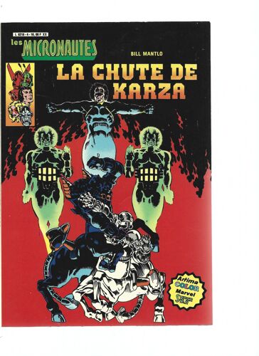 " La Chute De Karza " : Les Micronautes # 4 ( 1er Trimestre 1982 )