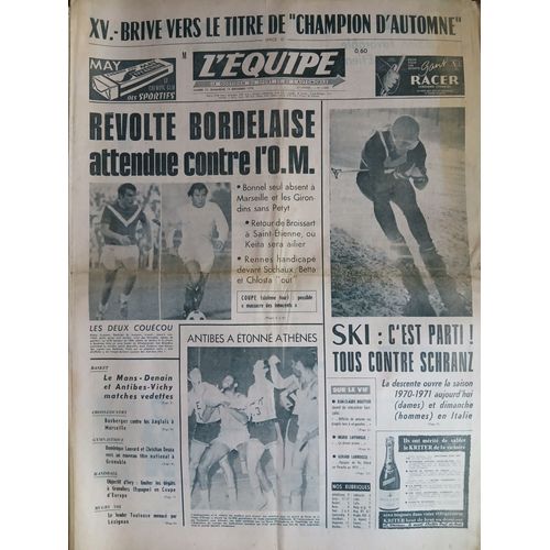 L'Equipe N°7668 Du 13/12/1970 - Révolte Bordelaise Attendue Contre L'Om