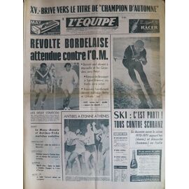 L'Equipe N°7668 Du 13/12/1970 - Révolte Bordelaise Attendue Contre L'Om