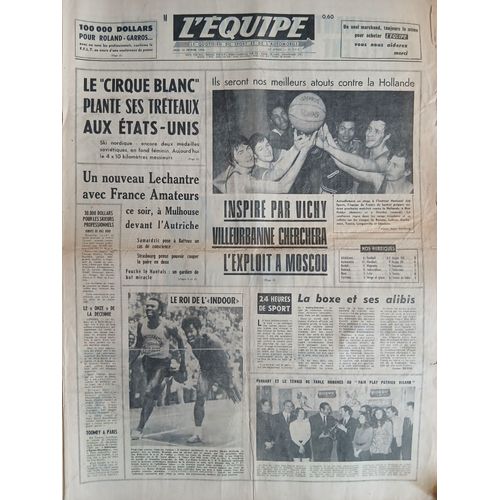 L'Equipe N°7416 Du 19/02/1970 - Inspiré Par Vichy Villeurbanne Cherchera L'Exploit À Moscou