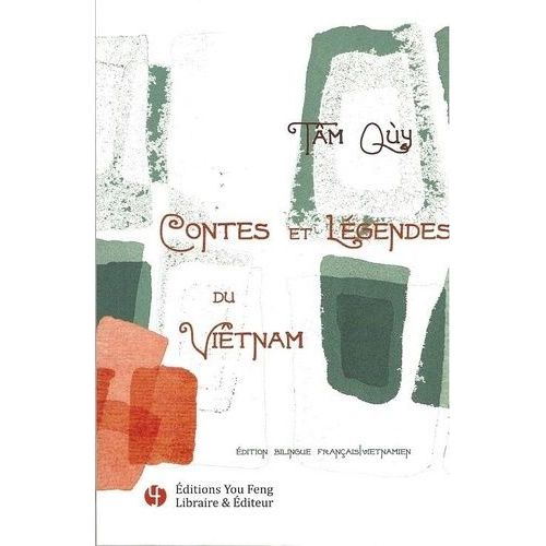 Contes Et Légendes Du Vietnam
