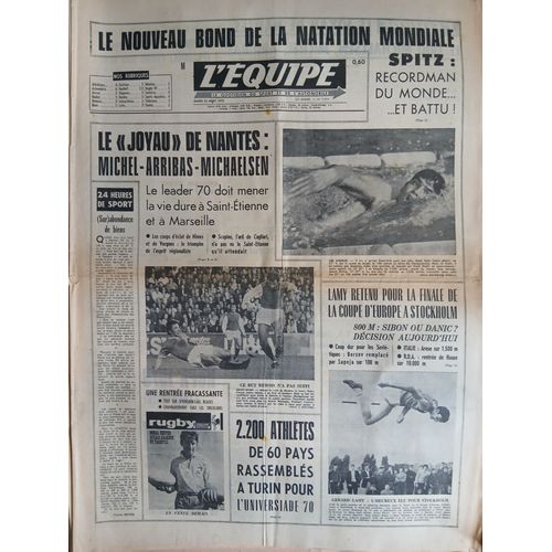 L'Equipe N°7574 Du 22/08/1970 - Michel, Arribas, Michaelsen