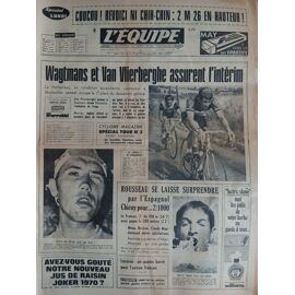 L'Equipe N°7537 Du 13/07/1970 - Wagtmans Et Van Vlierberghe Assurent L'Intérim