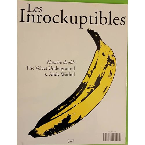 Les Inrockuptibles Mensuel N° 24 : Numero Double :Velvet Undeground & Andy Warhol