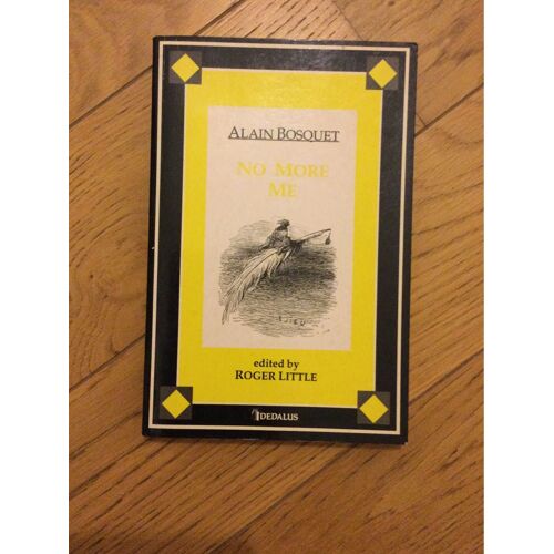 ‎ Alain Bosquet No More Me And Other Poems Paperbackfrench Edition  By Alain Bosquet (Author), Roger Little (Translator)
