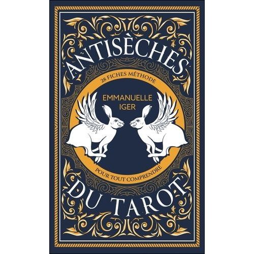 Antisèches Du Tarot - 28 Fiches Méthode Pour Tout Comprendre
