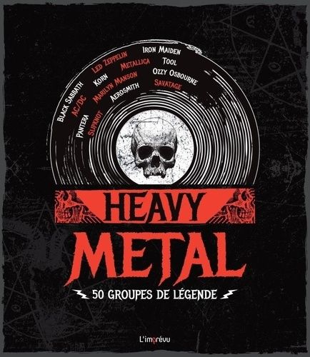 Heavy Metal - 50 Groupes De Légende