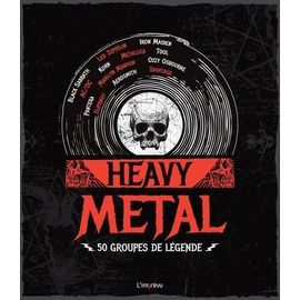 Heavy Metal - 50 Groupes De Légende